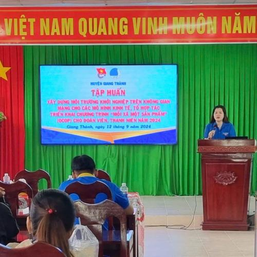 Huyện Đoàn Giang Thành Tổ Chức Tập Huấn Xây Dựng Môi Trường Khởi Nghiệp Trên Không Gian Mạng